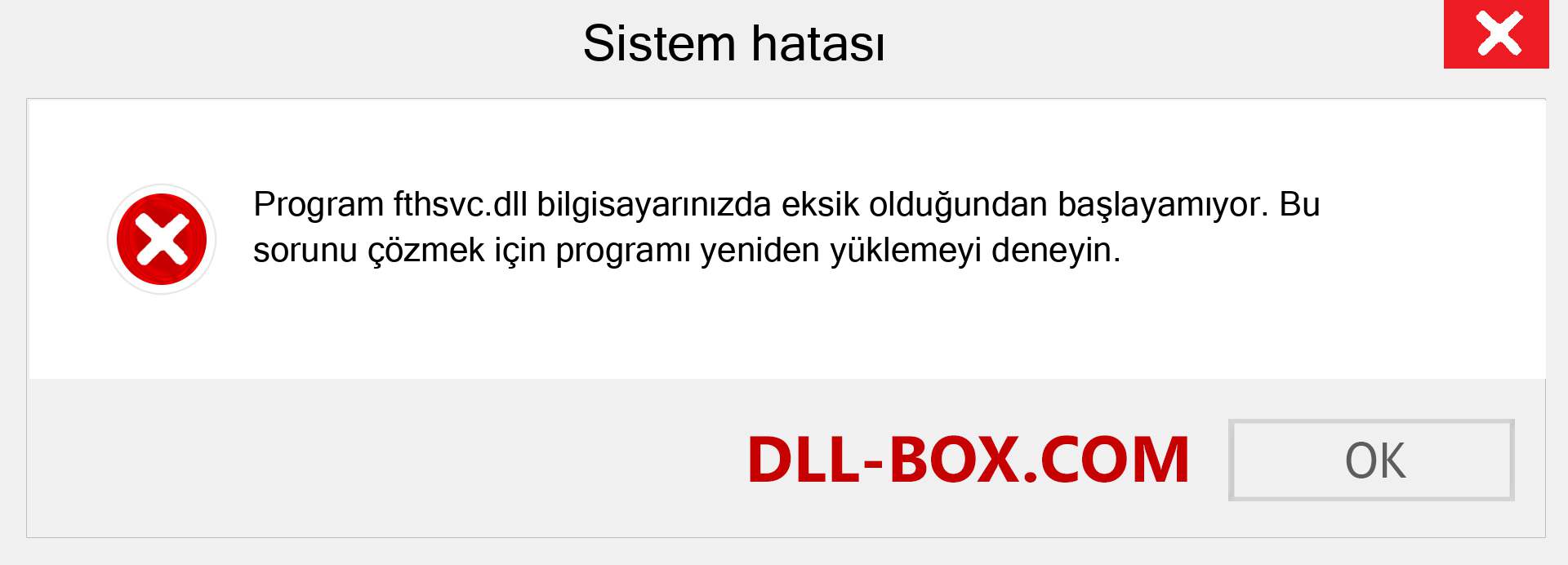 fthsvc.dll dosyası eksik mi? Windows 7, 8, 10 için İndirin - Windows'ta fthsvc dll Eksik Hatasını Düzeltin, fotoğraflar, resimler